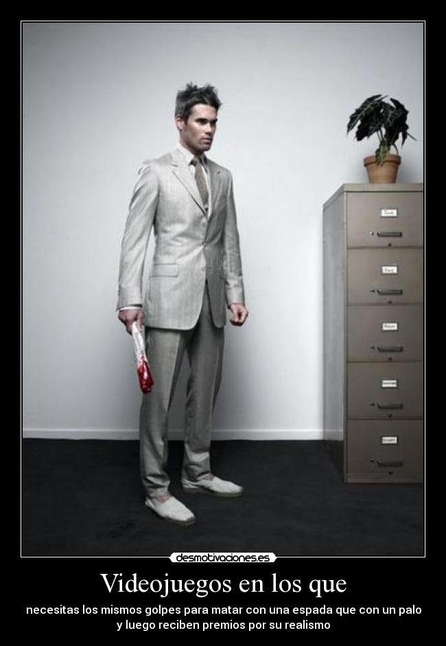 Videojuegos en los que - necesitas los mismos golpes para matar con una espada que con un palo
y luego reciben premios por su realismo