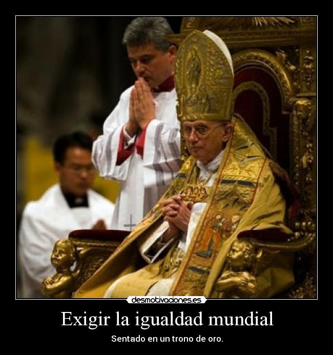 Exigir la igualdad mundial -