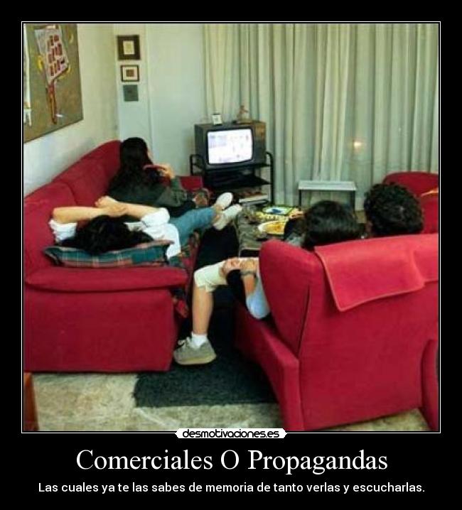 carteles comerciales propagandas saber memoria tanto verlas escucharlas desmotivaciones desmotivaciones