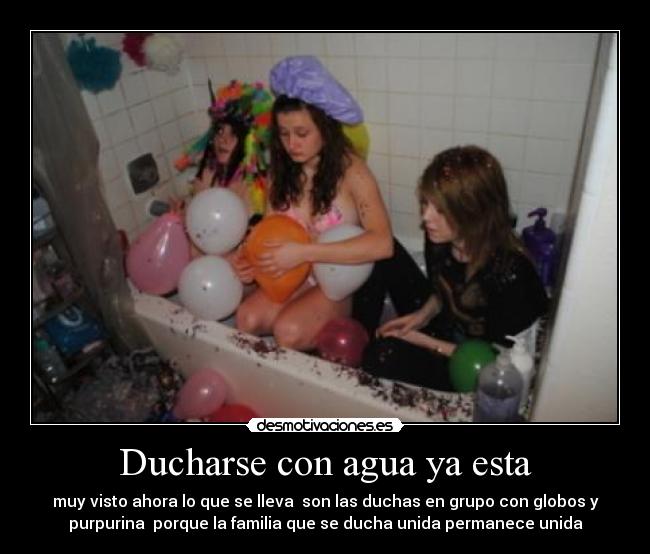 Ducharse con agua ya esta -