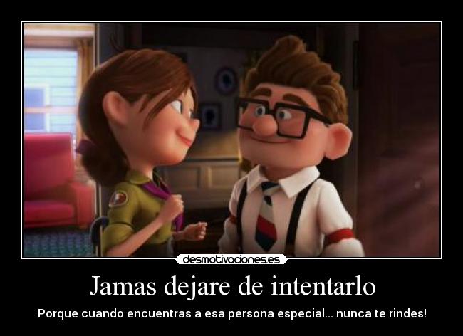 Jamas dejare de intentarlo - 