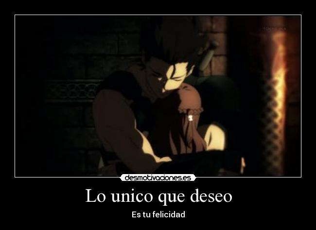 Lo unico que deseo - Es tu felicidad