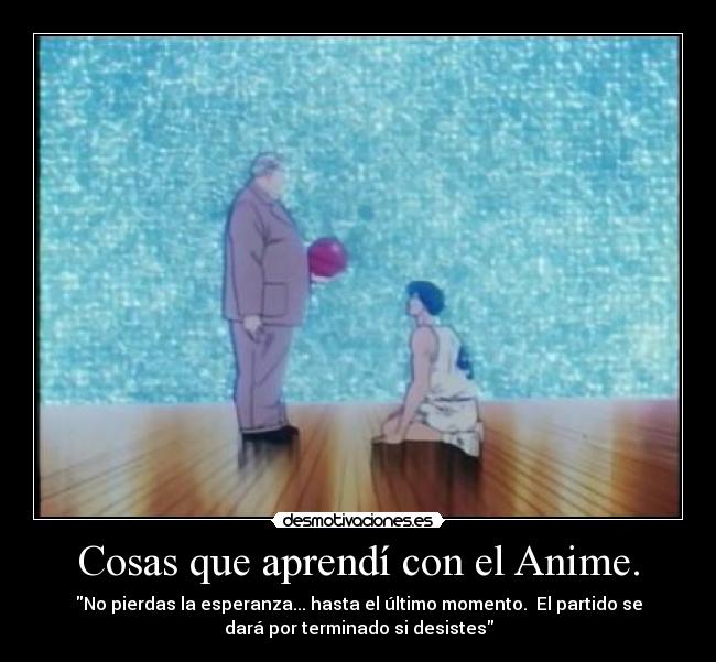 Cosas que aprendí con el Anime. - 