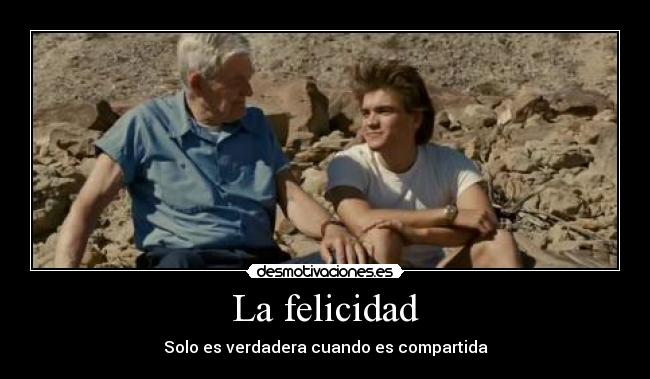 La felicidad - 
