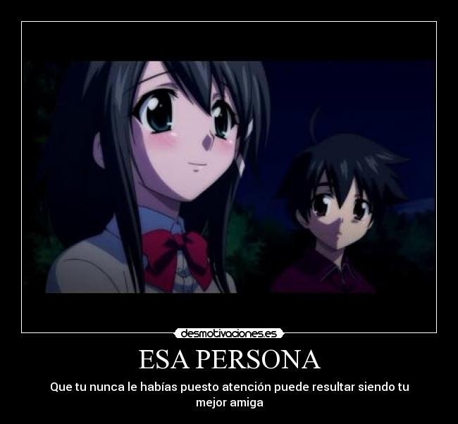 ESA PERSONA - Que tu nunca le habías puesto atención puede resultar siendo tu mejor amiga