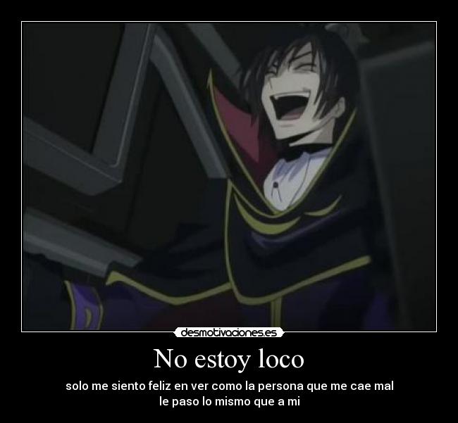 No estoy loco - 