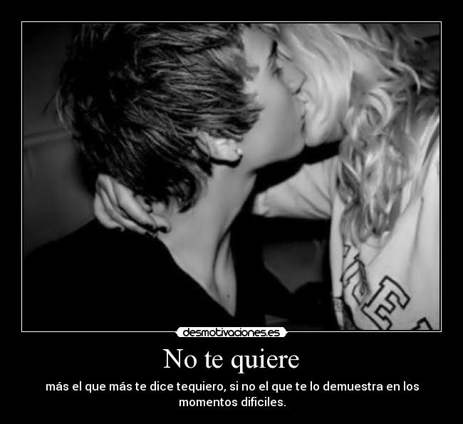 No te quiere - 