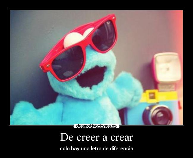 De creer a crear - 