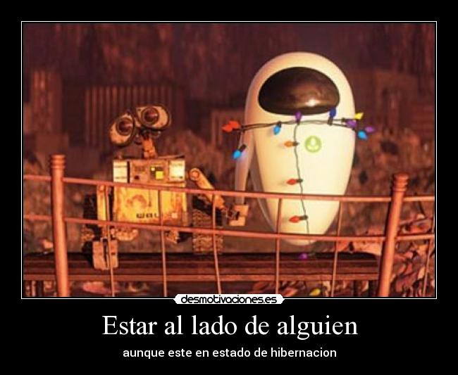 Estar al lado de alguien -