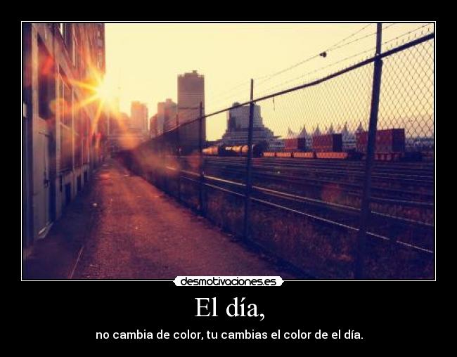 El día, -