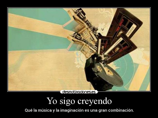 Yo sigo creyendo -
