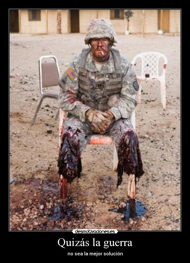 Quizás la guerra -