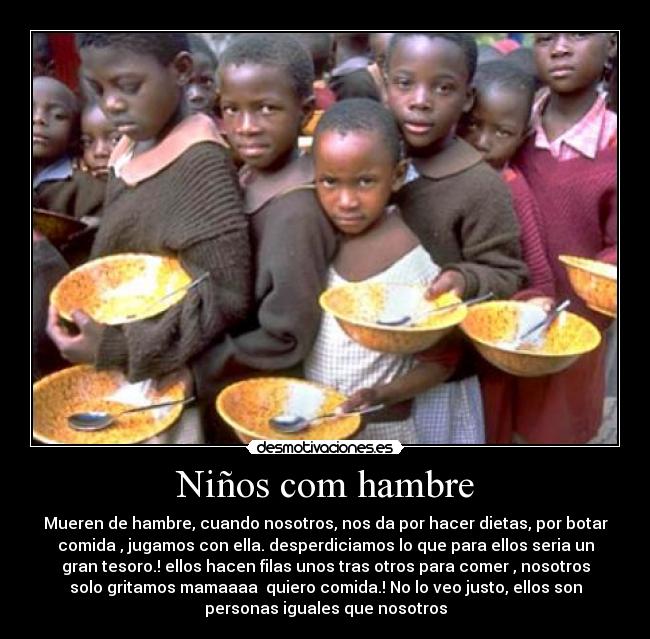 Niños com hambre -