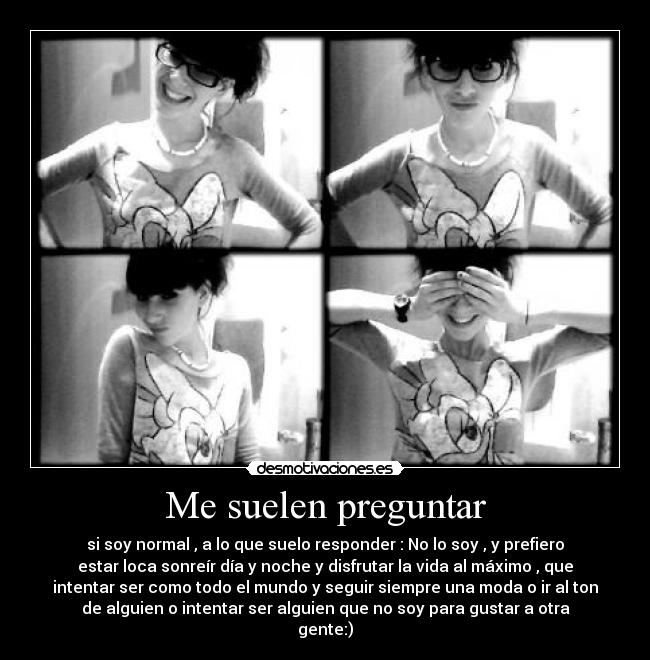 Me suelen preguntar - 