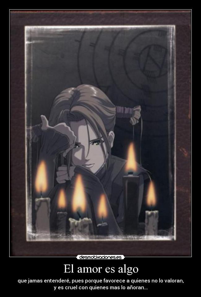 El amor es algo -