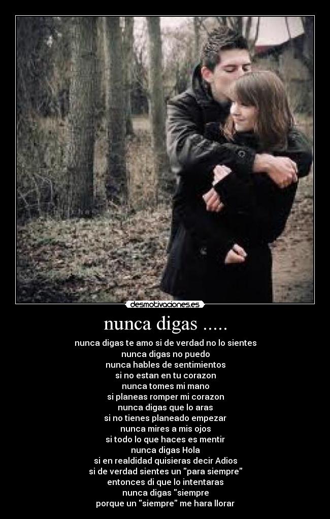 nunca digas ..... - 