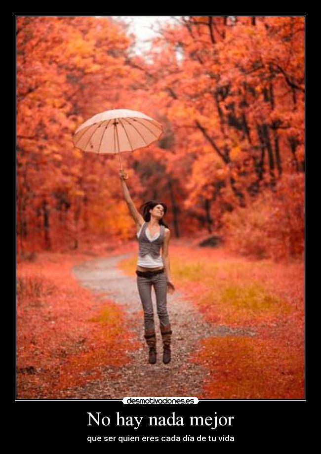 No hay nada mejor -