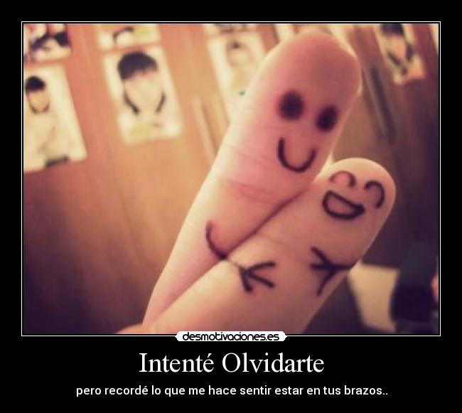 carteles intente olvidarte desmotivaciones