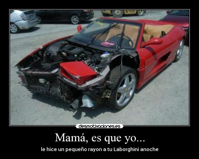 Mamá, es que yo... - 