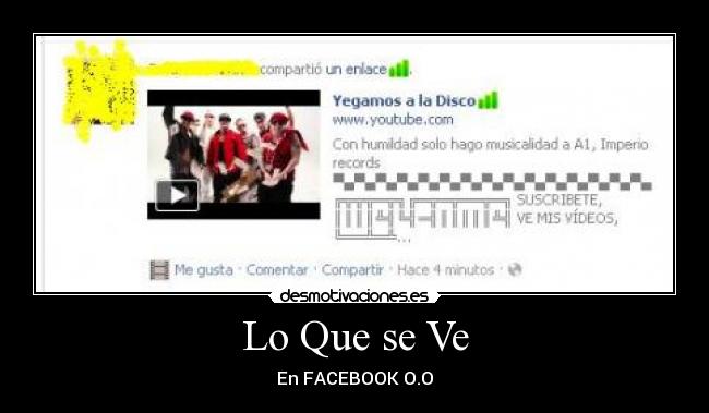 Lo Que se Ve -
