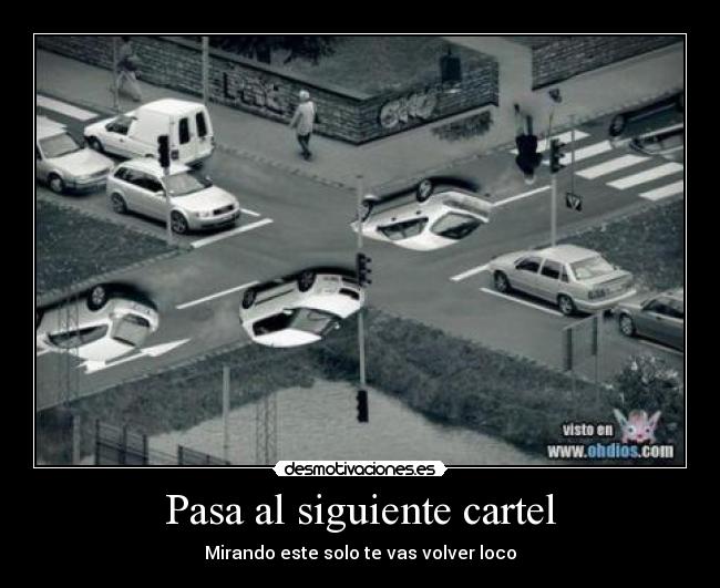 Pasa al siguiente cartel -