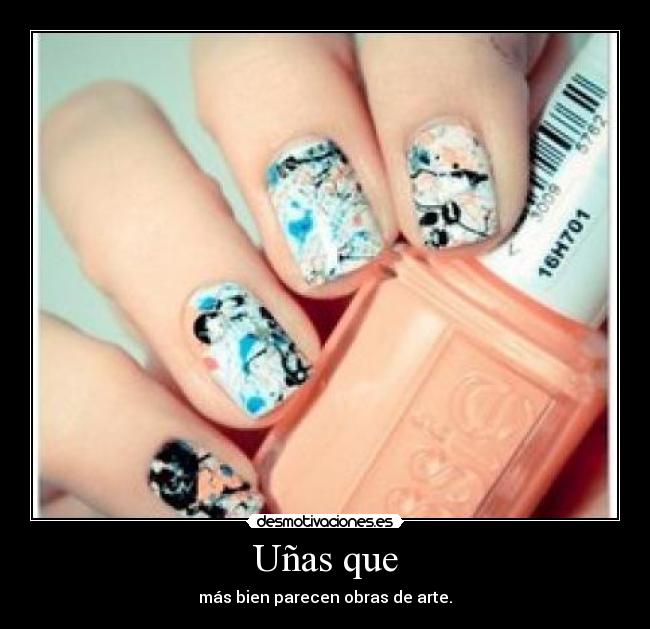 Uñas que - 