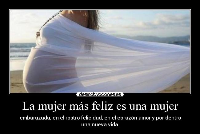 La mujer más feliz es una mujer - 