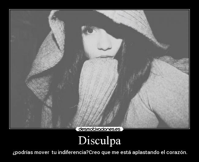 Disculpa -