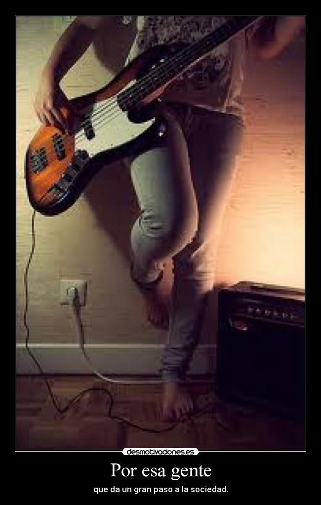 Por esa gente -