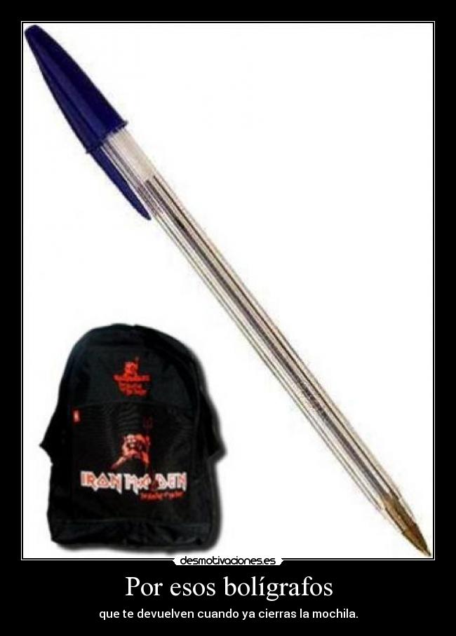 Por esos bolígrafos - 