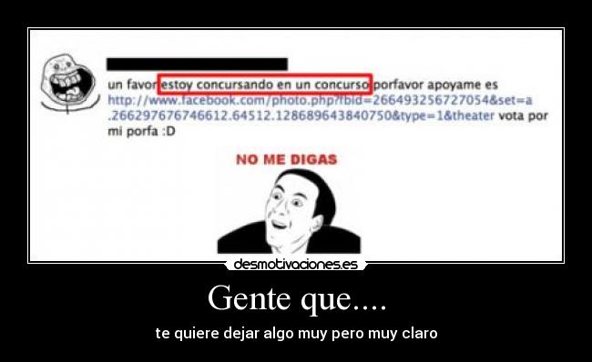 Gente que.... -