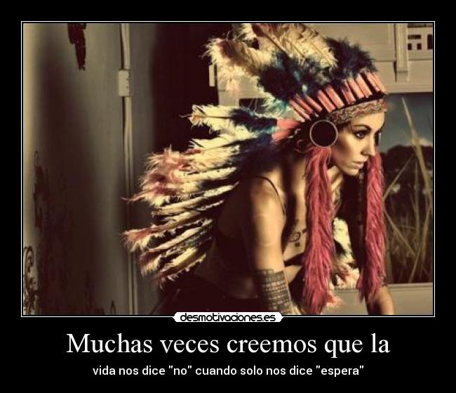 Muchas veces creemos que la - 