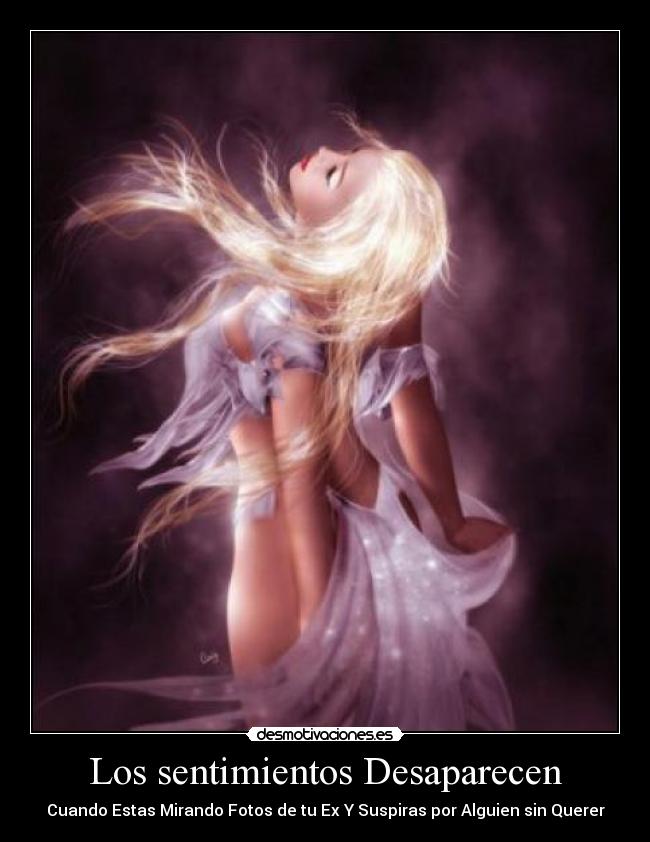 carteles sentimientos vida sentimientos desaparecer fotos suspirar querer desmotivaciones