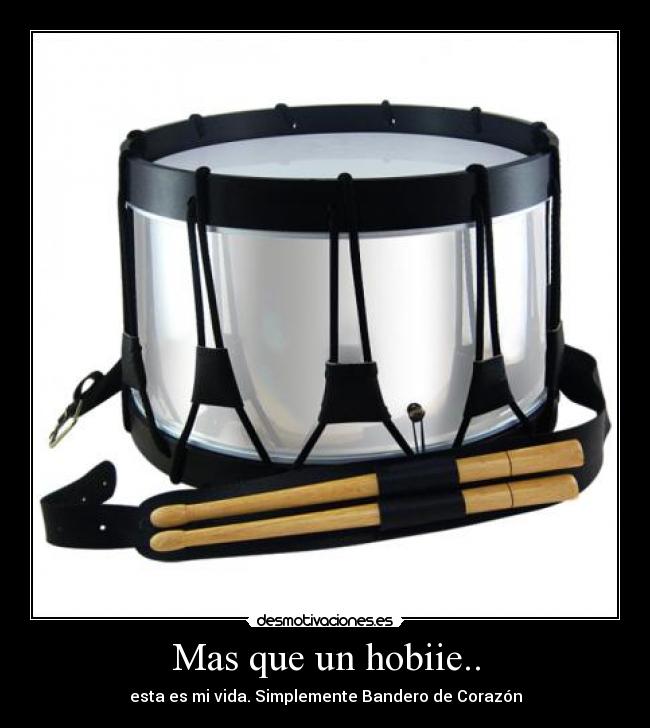 Mas que un hobiie.. - esta es mi vida. Simplemente Bandero de Corazón