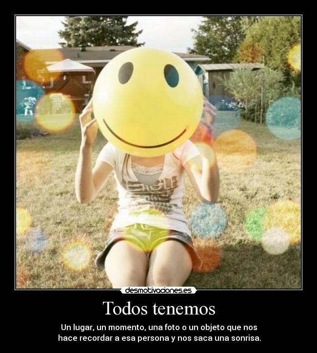 carteles todos tenemos sonrisa desmotivaciones