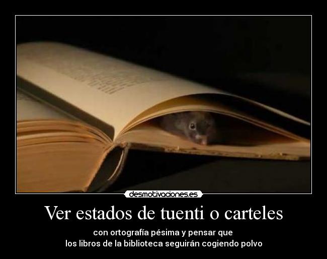 Ver estados de tuenti o carteles - 
