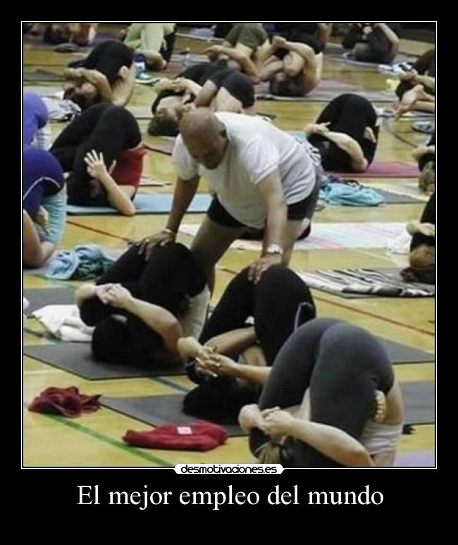 El mejor empleo del mundo -