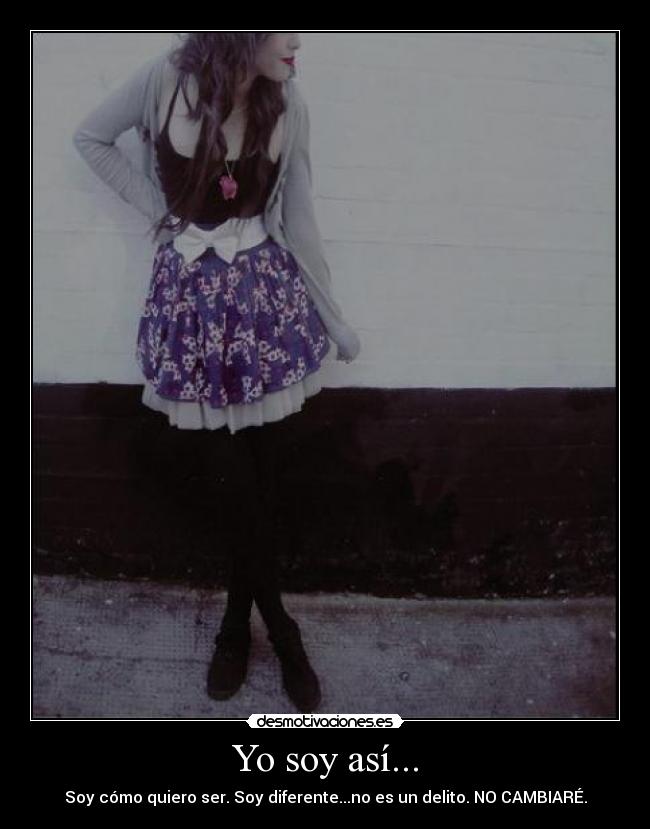 Yo soy así... - 