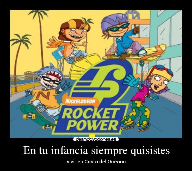 carteles infancia rocket power desmotivaciones