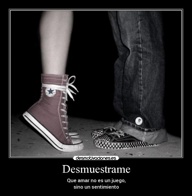 Desmuestrame -