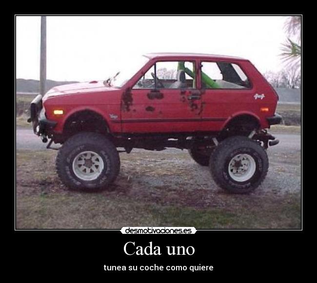carteles yugo coche desmotivaciones