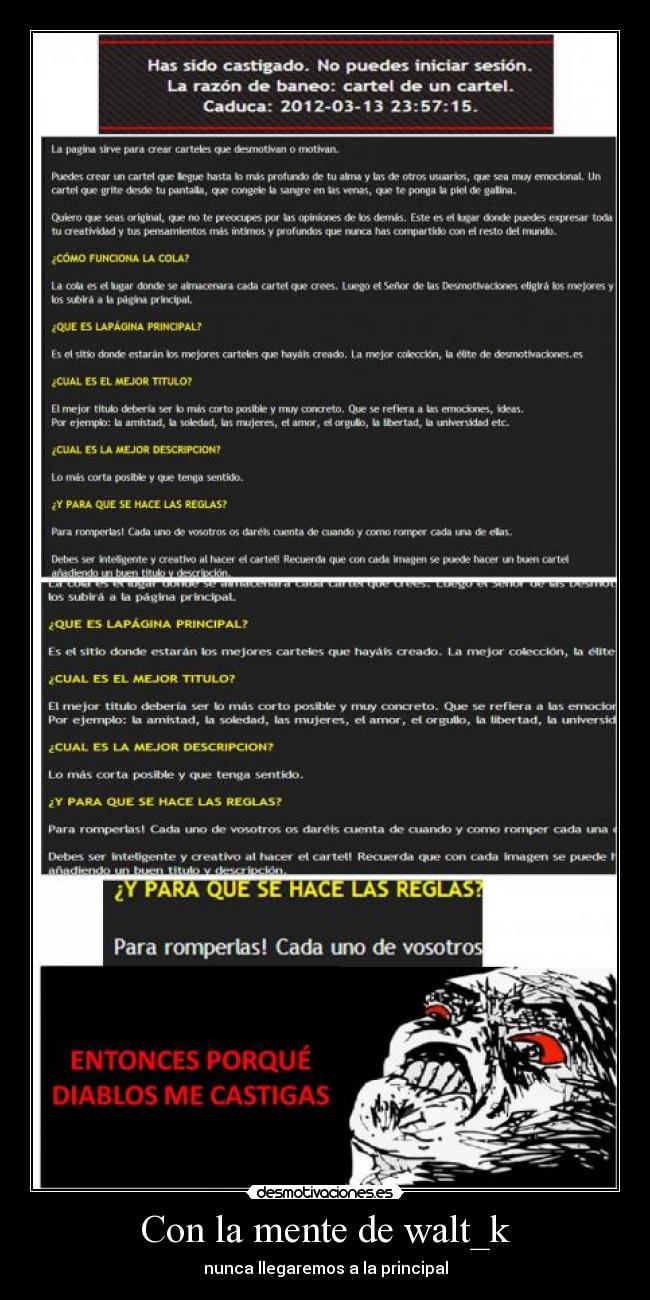 Con la mente de walt_k - nunca llegaremos a la principal