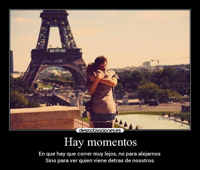 Hay momentos -