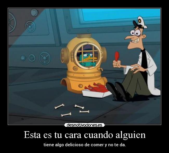 Esta es tu cara cuando alguien - 