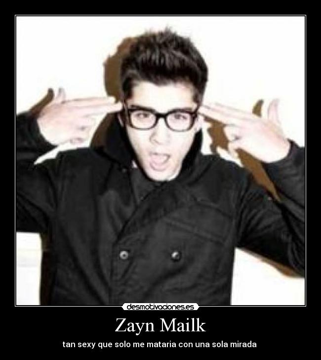 Zayn Mailk -