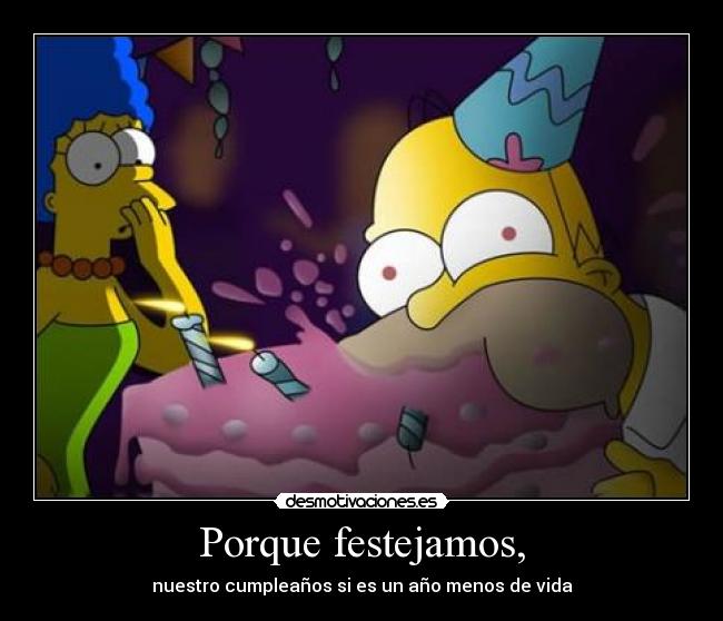 Porque festejamos, - 