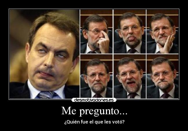 carteles gobrenantes espanoles asi cosa desmotivaciones