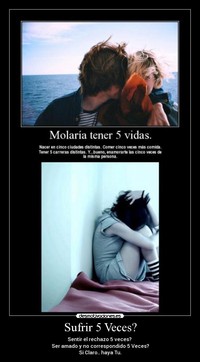 Sufrir 5 Veces? - 