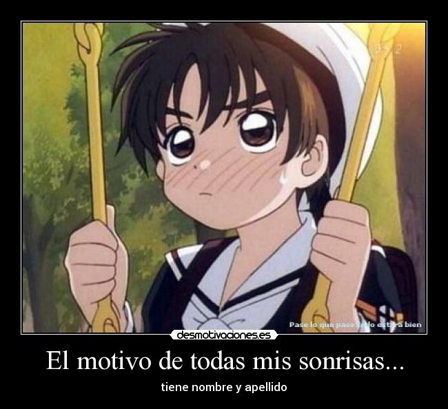 El motivo de todas mis sonrisas... -