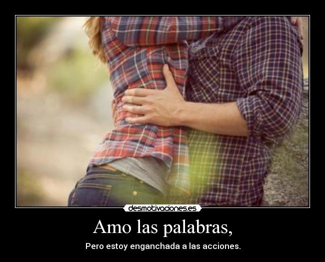Amo las palabras, - 